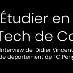 TECH DE CO – Interview complète de Didier Vincent, chef de département à Périgueux